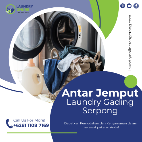 Antar jemput laundry Gading Serpong